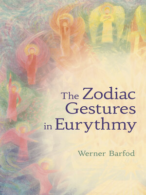 cover image of The Zodiac Gestures in Eurythmy